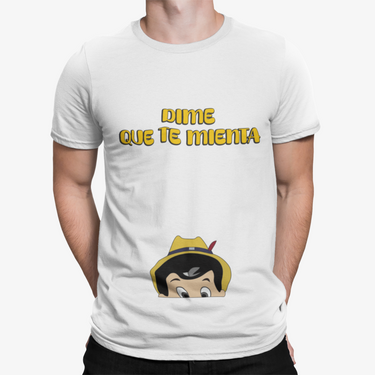 Camiseta Dime Que Te Mienta